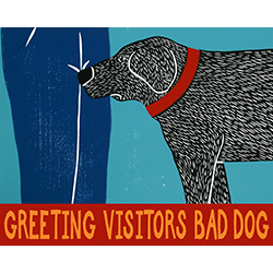 Greeting Visitors-Bad Dog - Giclee Print