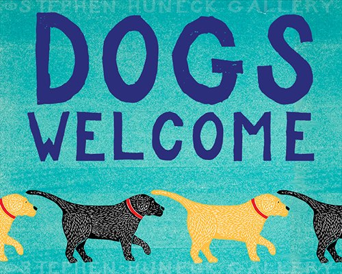 Dogs Welcome Giclee Print | Dog Mountain, VT - Stephen Huneck