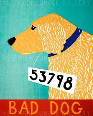 Bad Dog-Golden - Giclee Print