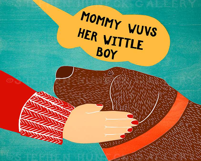 Mommy Wuvs Her Wittle Boy - Giclee Print