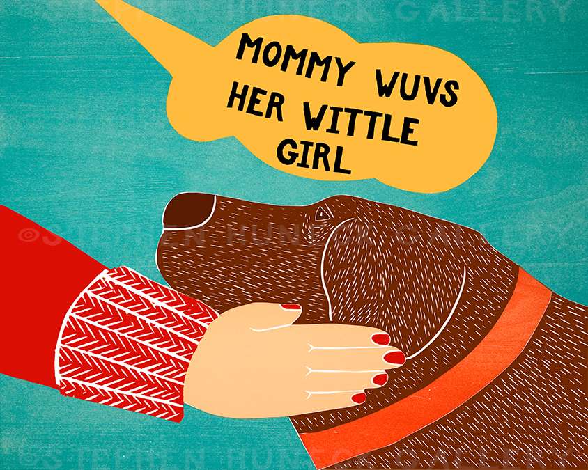 Mommy Wuvs Her Wittle Girl - Giclee Print