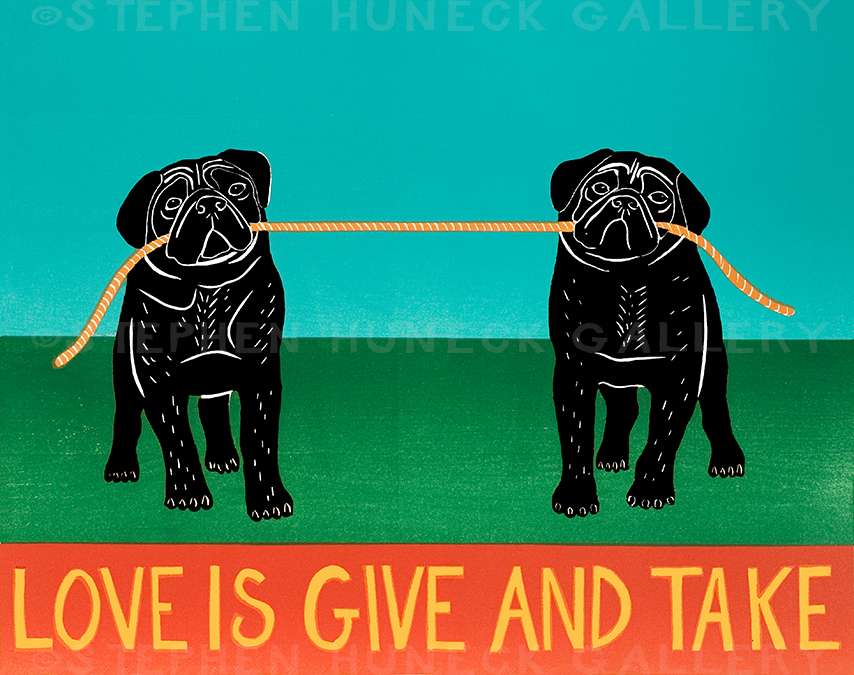 Love is Give and Take-Pugs - Giclee Print