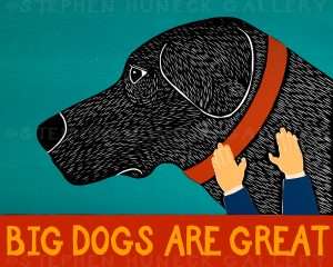 Big Dogs Are Great - Original Woodcut