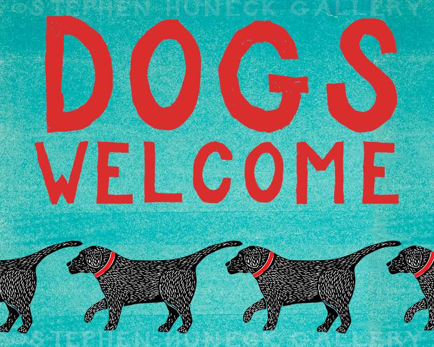 Dogs Welcome - Giclee Print