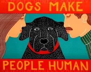 Dogs Make People Human - Original Woodcut