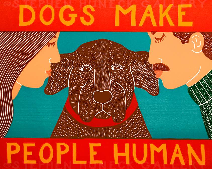 Dogs Make People Human - Giclee Print