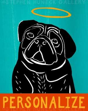 Good Dog-Black Pug - Customizable Print