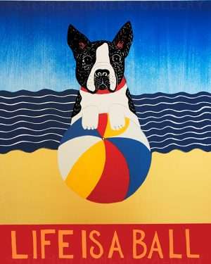 Life is a Ball-Boston Terrier - Original Woodcut