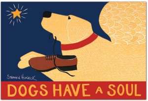 Dogs Have a Soul - Mat