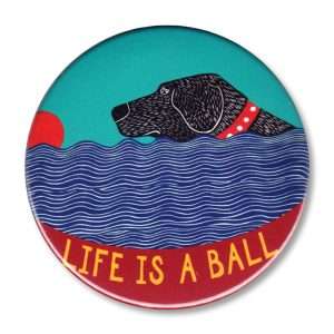 Life is a Ball - 2.25" Round