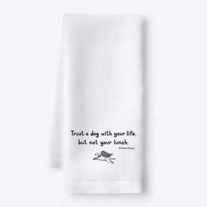 Trust a Dog Tea Towel